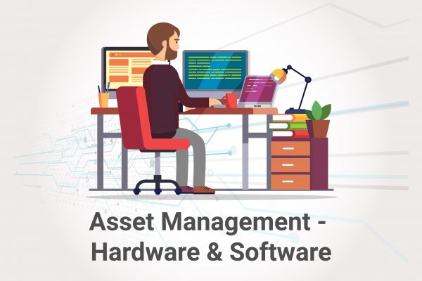 Asset Management - Hardware & Software